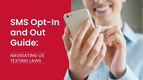 opt-in and op-out of text messaging laws in the united states blog banner