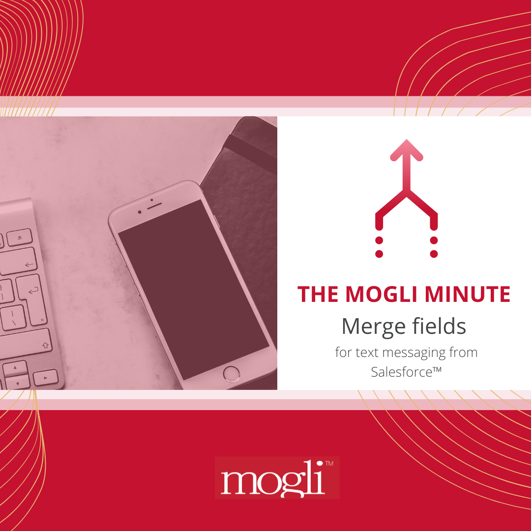 video thumbnail with cell phone and computer for the mogli minute tutorial on merge fields for text messaging in salesforce