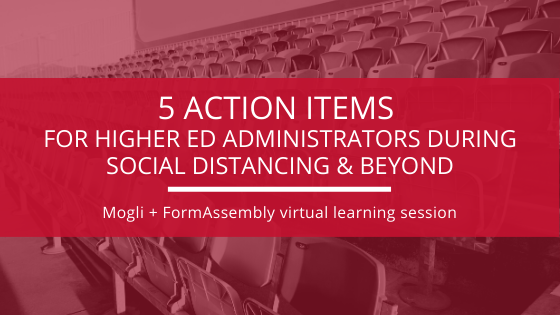 mogli and formassembly webinar for higher ed administration on saleforce