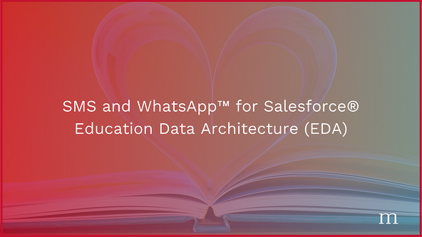 Mogli event image | SMS and WhatsApp™ for Salesforce® Education Data Architecture (EDA)